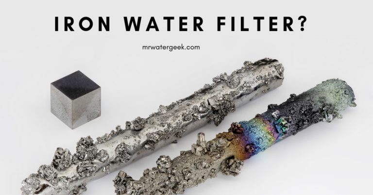 The Best Iron Water Filter and ALL the PROBLEMS You MUST Know